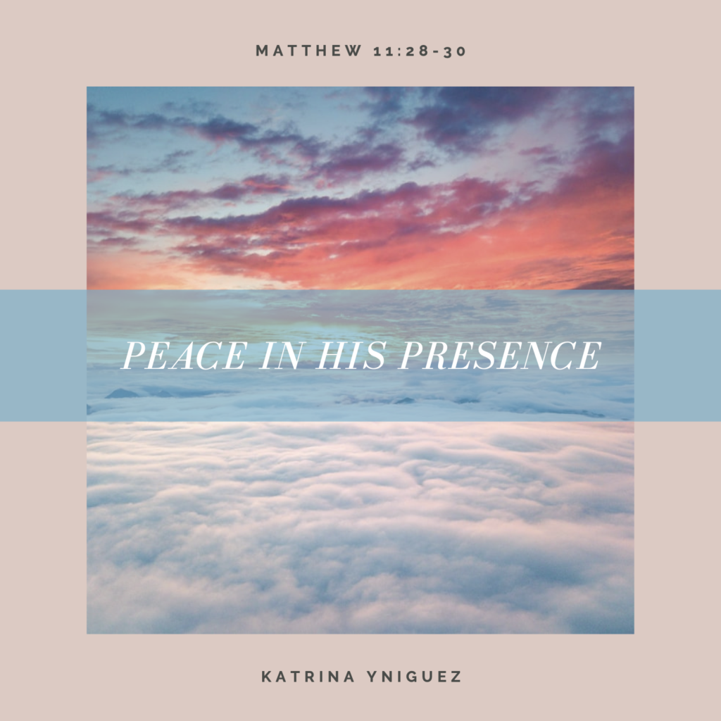 Peace In His Presence