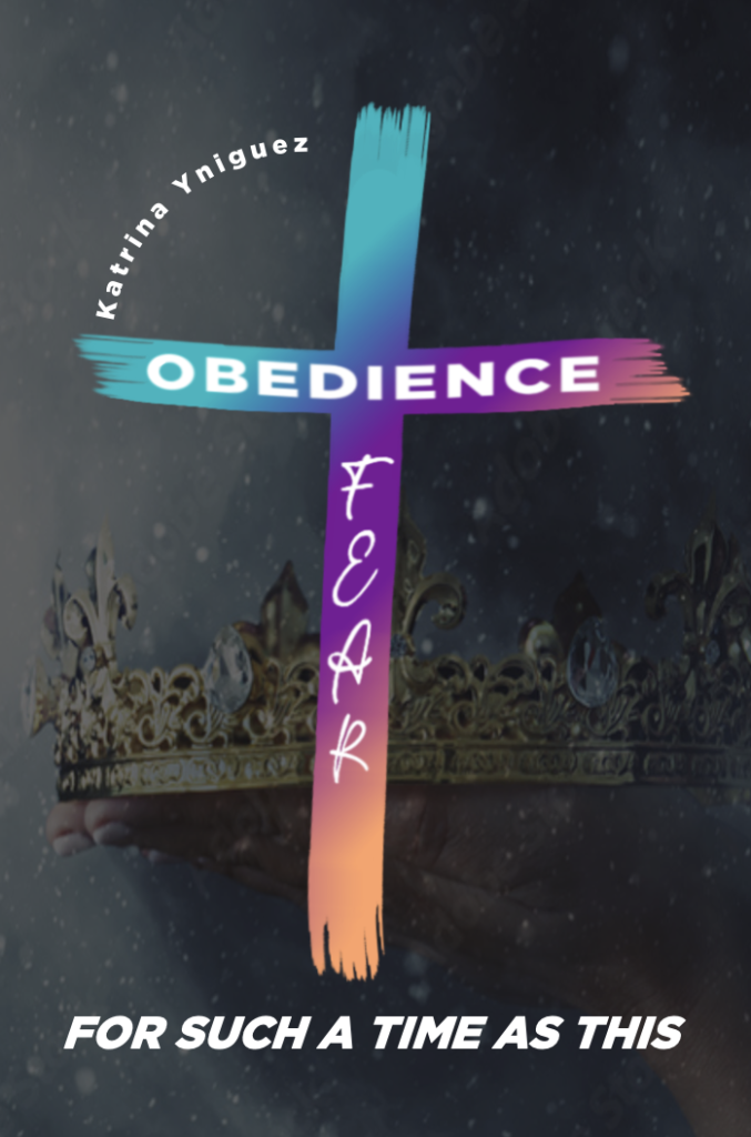 Obedience Over Fear: For Such A Time As This 